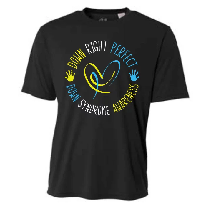 Down Right Perfect Down Syndrome Awareness Cooling Performance Crew T-Shirt