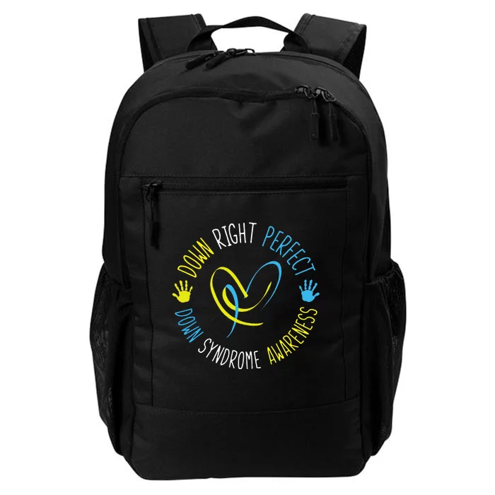 Down Right Perfect Down Syndrome Awareness Daily Commute Backpack