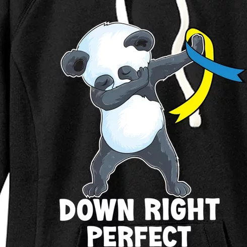 Down Right Perfect Dabbing Panda Down Syndrome Awareness Gift Women's Fleece Hoodie