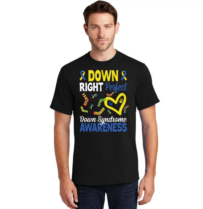 Down Right Perfect Down Syndrome Awareness Heart Sock Tall T-Shirt