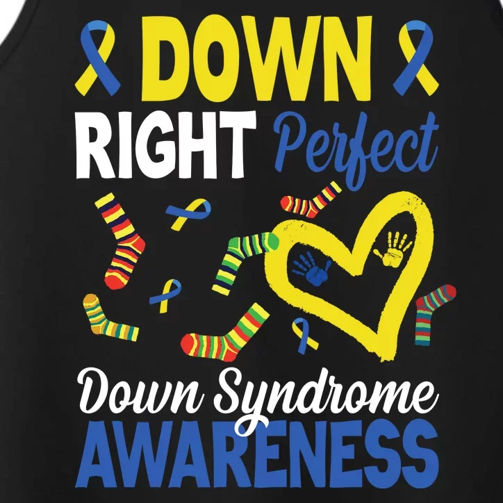 Down Right Perfect Down Syndrome Awareness Heart Sock Performance Tank