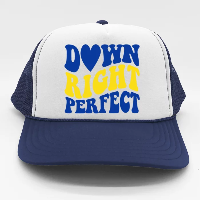 Down Right Perfect Down Syndrome Awareness Trucker Hat