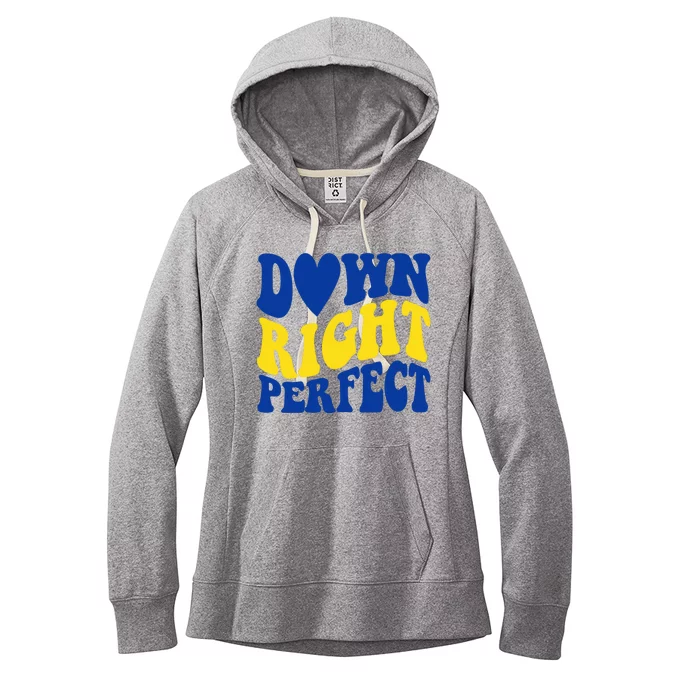 Down Right Perfect Down Syndrome Awareness Women's Fleece Hoodie