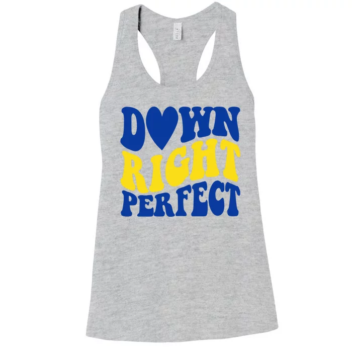 Down Right Perfect Down Syndrome Awareness Women's Racerback Tank