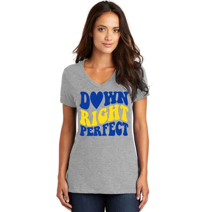 Down Right Perfect Down Syndrome Awareness Women's V-Neck T-Shirt