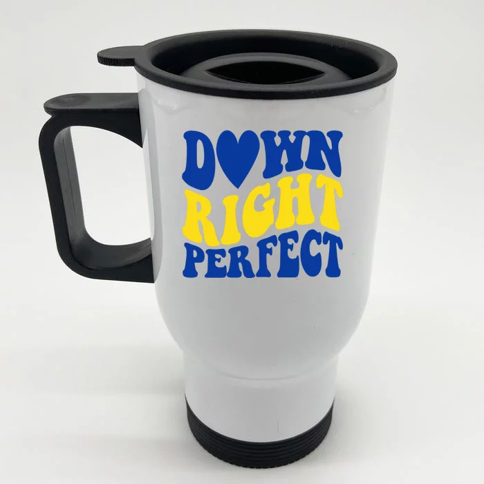 Down Right Perfect Down Syndrome Awareness Front & Back Stainless Steel Travel Mug