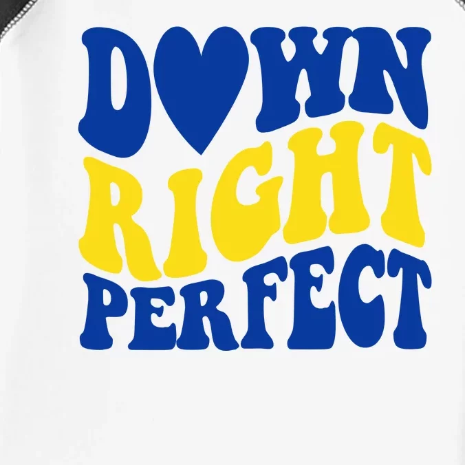 Down Right Perfect Down Syndrome Awareness Infant Baby Jersey Bodysuit