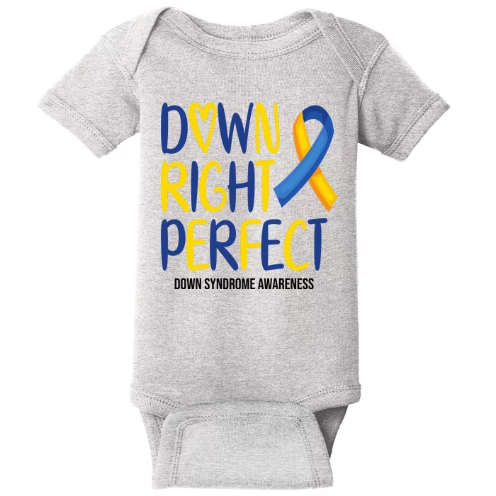 Down Right Perfect Down Syndrome Awareness Baby Bodysuit