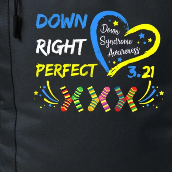 Down Right Perfect Down Syndrome Awareness Daily Commute Backpack