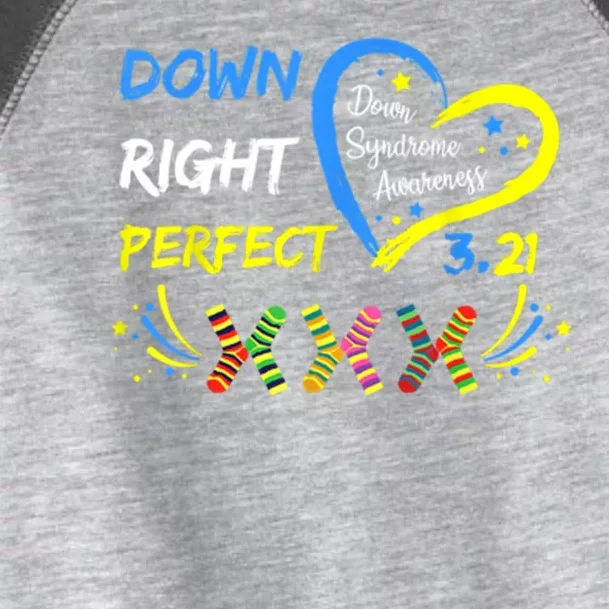 Down Right Perfect Down Syndrome Awareness Toddler Fine Jersey T-Shirt