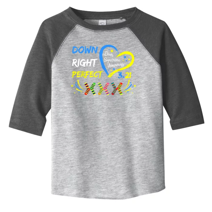 Down Right Perfect Down Syndrome Awareness Toddler Fine Jersey T-Shirt