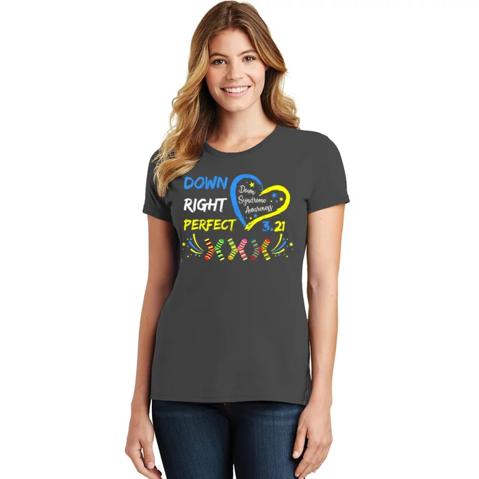 Down Right Perfect Down Syndrome Awareness Women's T-Shirt