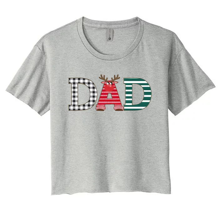 Dad Reindeer Plaid Christmas Holiday Design Women's Crop Top Tee