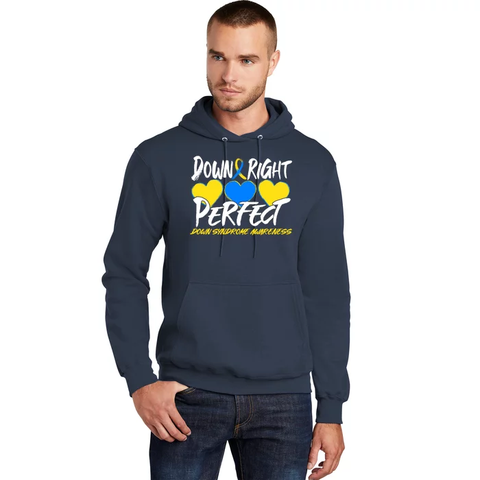 Down Right Perfect Down Syndrome Awareness Hoodie