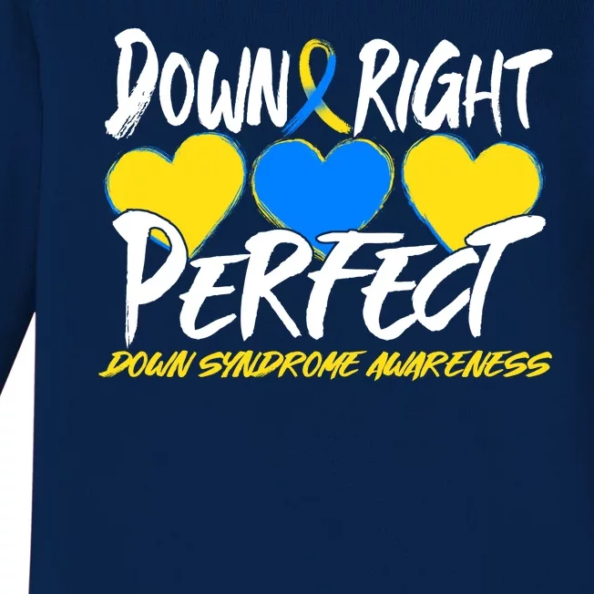 Down Right Perfect Down Syndrome Awareness Baby Long Sleeve Bodysuit