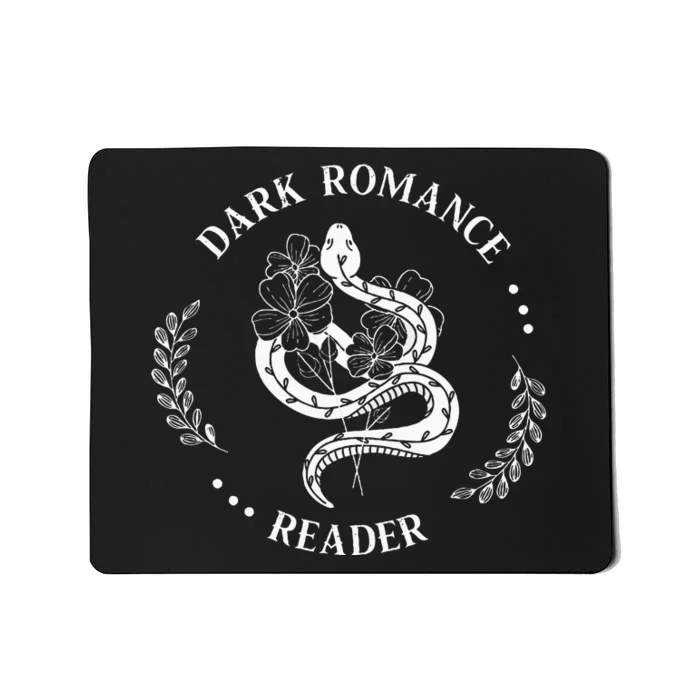 Dark Romance Reader Bookish Smut Reader Smutty Book Lover Mousepad