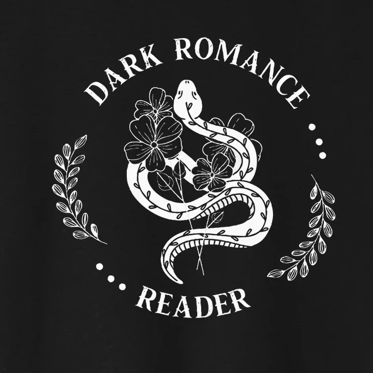 Dark Romance Reader Bookish Smut Reader Smutty Book Lover Women's Crop Top Tee