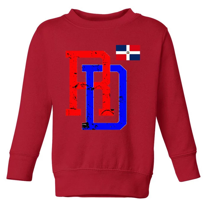 Dominican Republic RD Flag PrideDominican Cute Gifts Toddler Sweatshirt