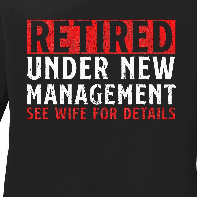 Dad Retiree Retired People Ladies Long Sleeve Shirt