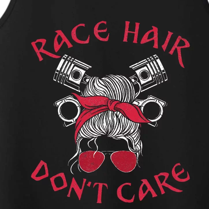 Drag Racing Race Car Girl Race Hair DonT Care Performance Tank