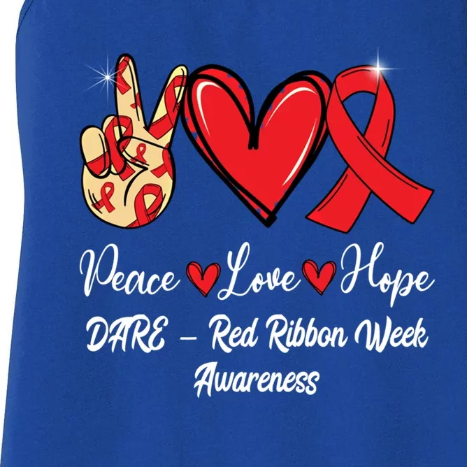 Dare – Red Ribbon Week Peace Love Hope Red Ribbon Gift Women's Racerback Tank