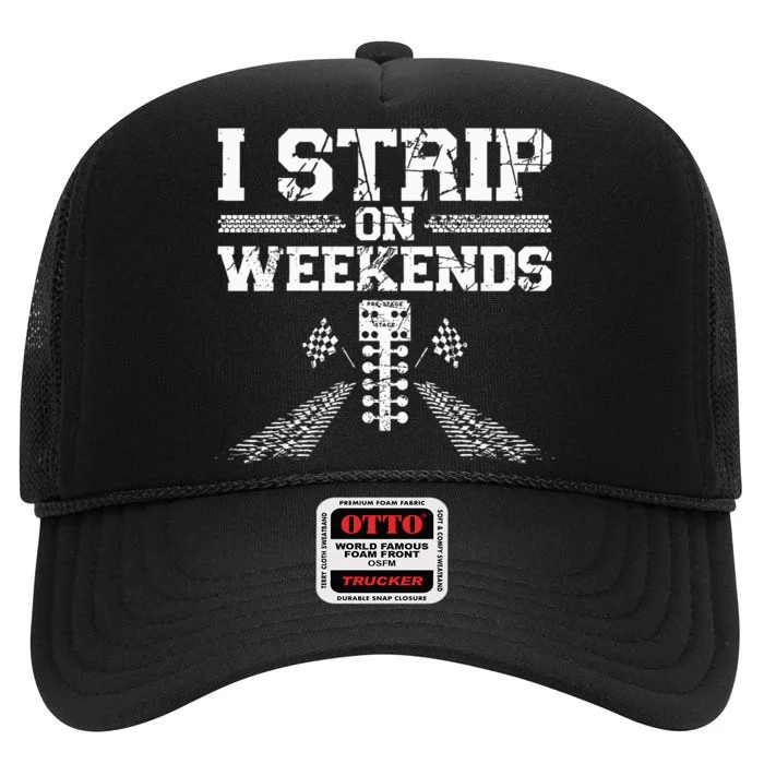 Drag Racing Race Car Pun Vintage I Strip On Weekends High Crown Mesh Trucker Hat