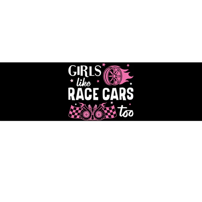 Drag Racing Race Car Girl Like Race Cars Too Bumper Sticker