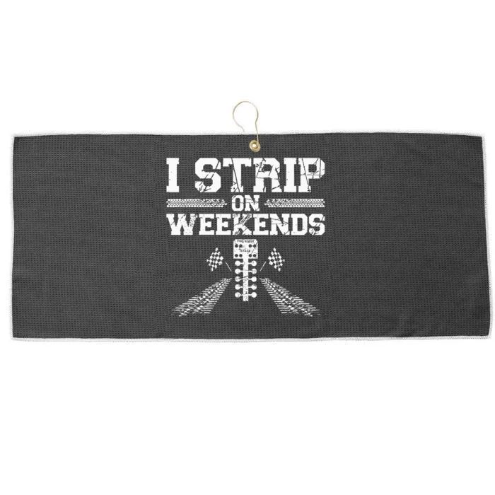 Drag Racing Race Car Pun Vintage I Strip On Weekends Large Microfiber Waffle Golf Towel