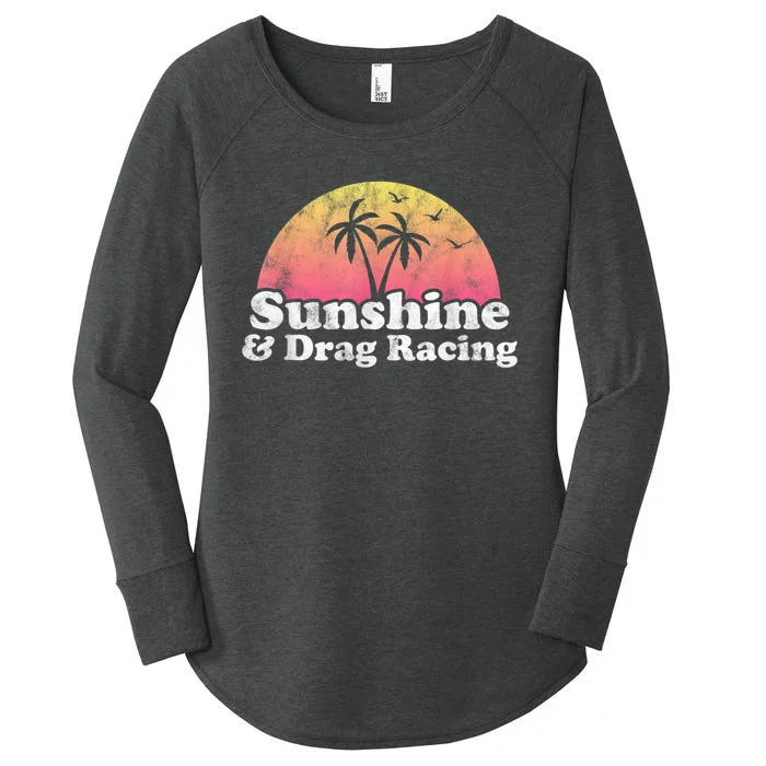 Drag Racing Sunshine And Drag Racing Women's Perfect Tri Tunic Long Sleeve Shirt