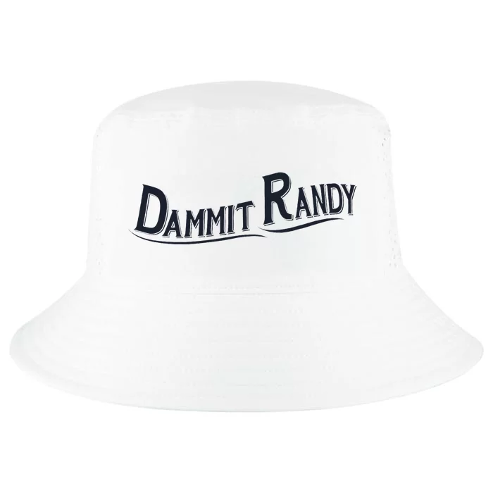 Dammit Randy Trending Funny Quote Cool Comfort Performance Bucket Hat