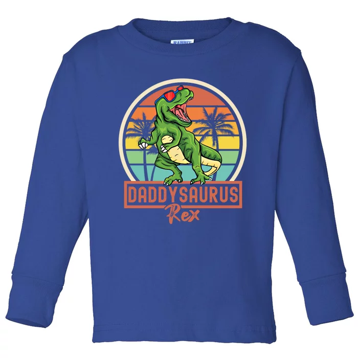 Daddysaurus Rex T Rex Dinosaur Daddy Saurus Family Matching Gift Toddler Long Sleeve Shirt