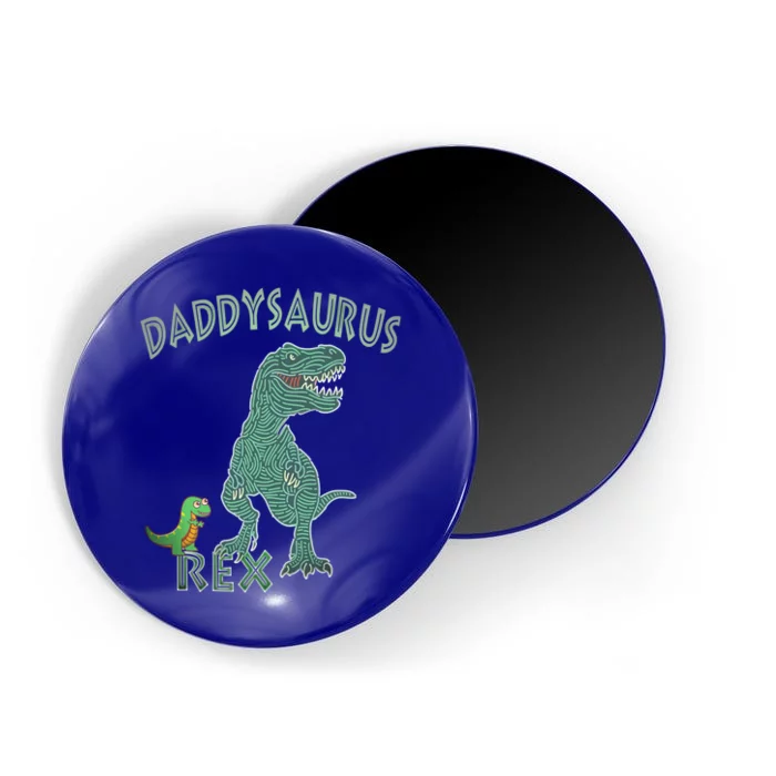 Daddysaurus Rex Tyrannosaurus Dino Dad Funny Gift Magnet