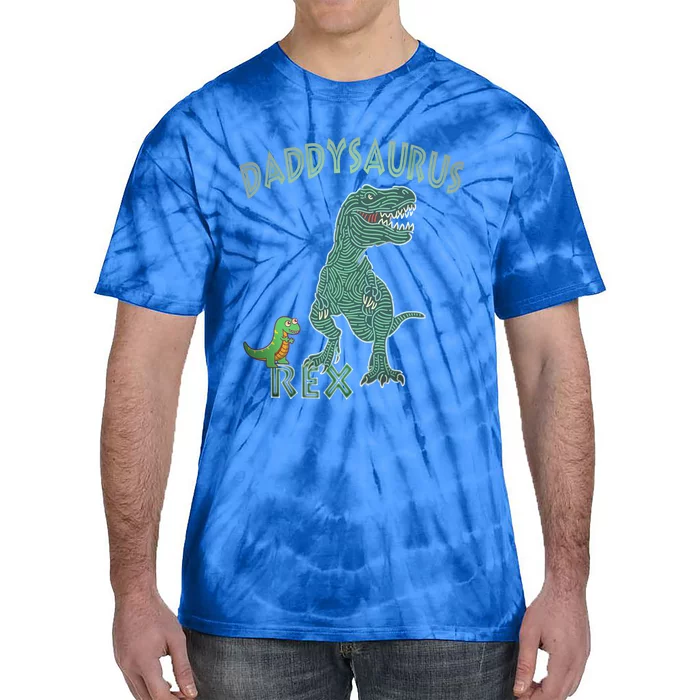 Daddysaurus Rex Tyrannosaurus Dino Dad Funny Gift Tie-Dye T-Shirt