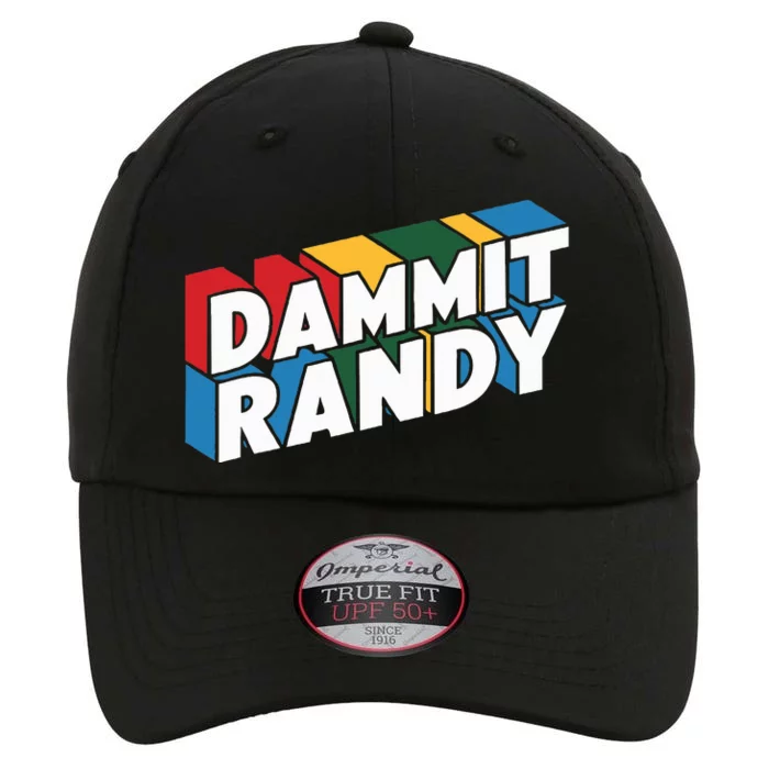 Dammit Randy That Thing The Original Performance Cap