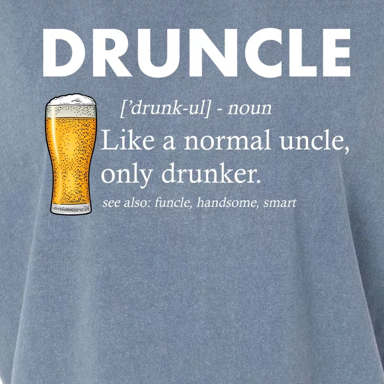 Druncle Funny Uncle Definition See Also Funcle Garment-Dyed Women's Muscle Tee