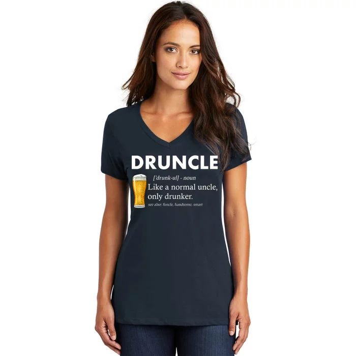 Druncle Funny Uncle Definition See Also Funcle Women's V-Neck T-Shirt