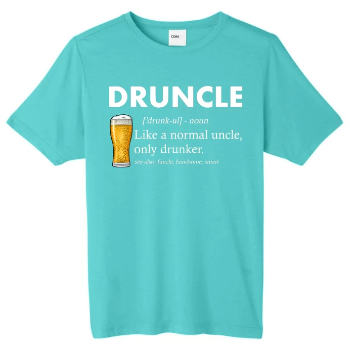 Druncle Funny Uncle Definition See Also Funcle ChromaSoft Performance T-Shirt