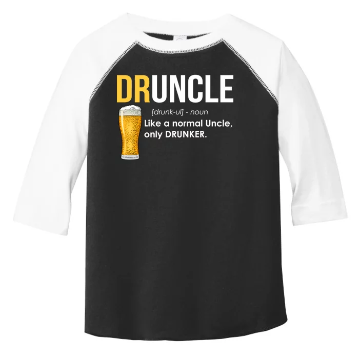 Druncle Like a Normal Uncle Only Drunker Toddler Fine Jersey T-Shirt