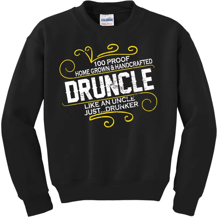 Druncle Like A Uncle Just Drunker Kids Sweatshirt