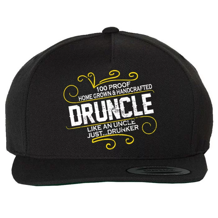 Druncle Like A Uncle Just Drunker Wool Snapback Cap