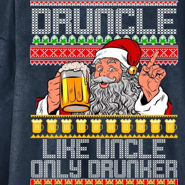 Druncle Like Uncle Only Drunker Ugly Christmas Hooded Wearable Blanket