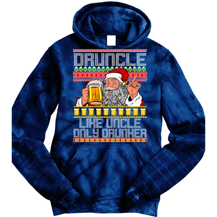 Druncle Like Uncle Only Drunker Ugly Christmas Tie Dye Hoodie