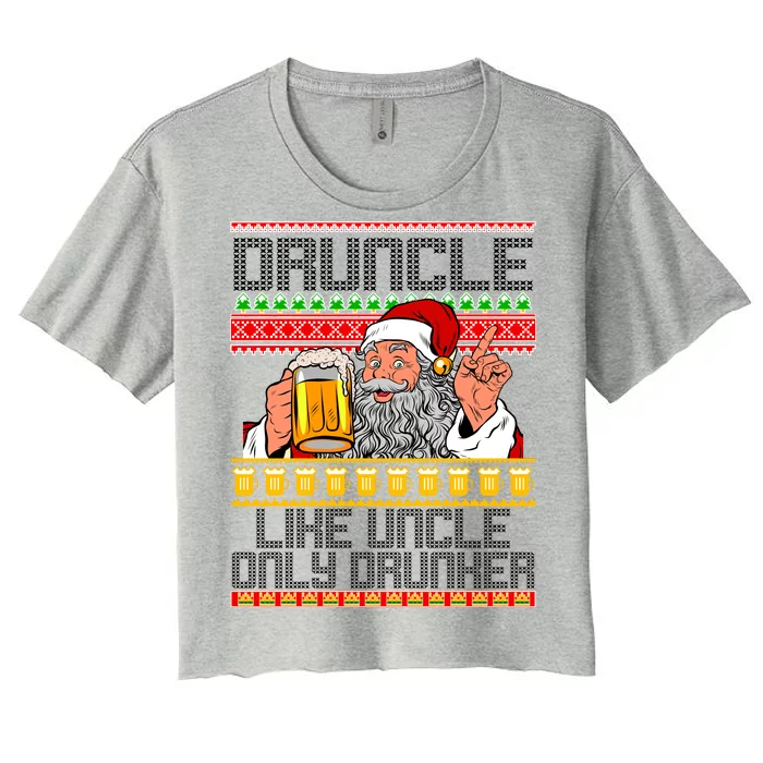 Druncle Like Uncle Only Drunker Ugly Christmas Women's Crop Top Tee