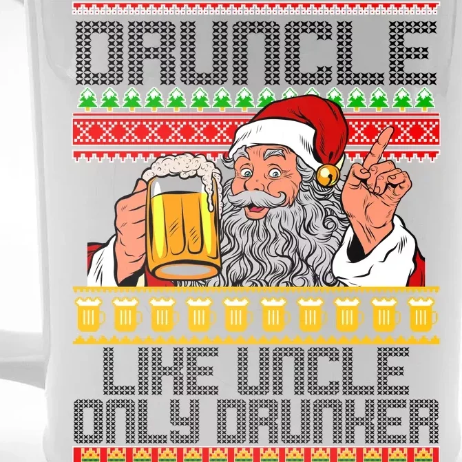 Druncle Like Uncle Only Drunker Ugly Christmas Front & Back Beer Stein