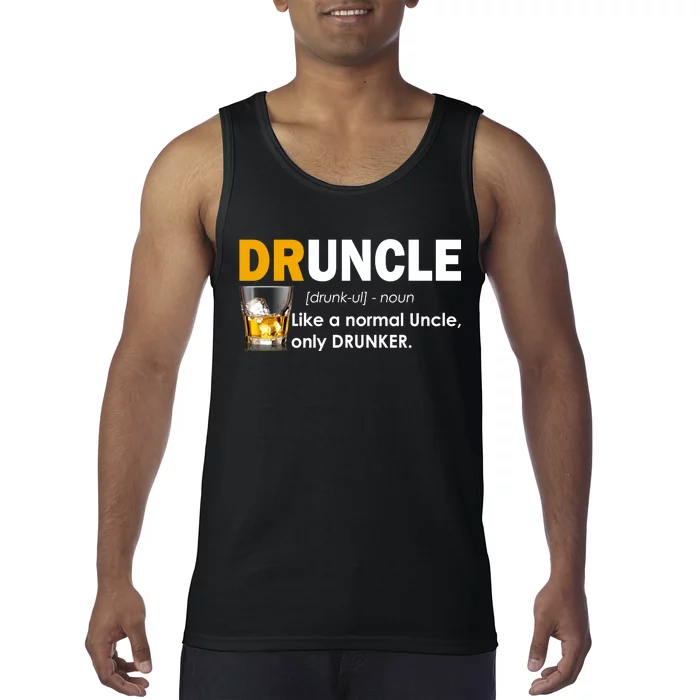 Druncle Normal Uncle Only Drunker Whiskey Tank Top