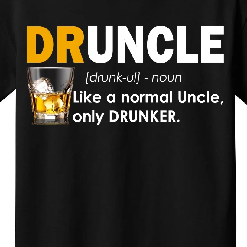 Druncle Normal Uncle Only Drunker Whiskey Kids T-Shirt