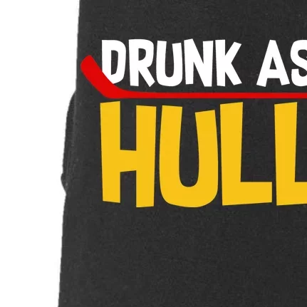 Drunk As Hull Doggie 3-End Fleece Hoodie