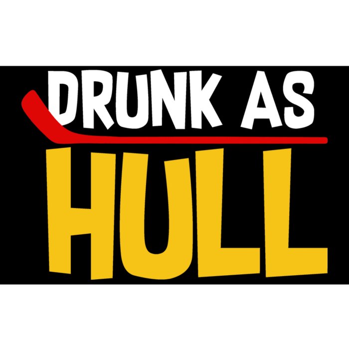 Drunk As Hull Bumper Sticker