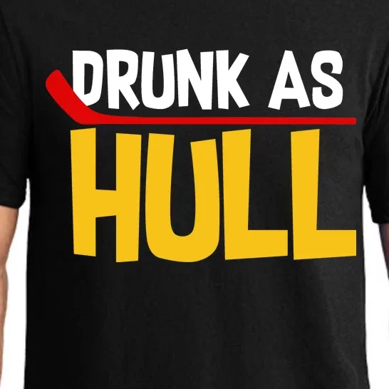 Drunk As Hull Pajama Set