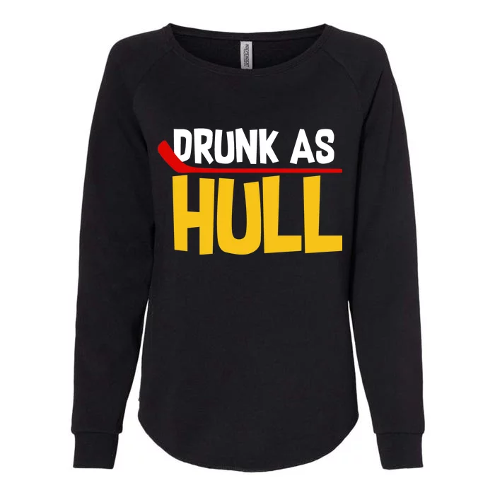 Drunk As Hull Womens California Wash Sweatshirt